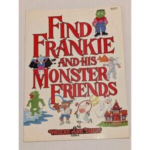 Find Frankie and His Monster Friends (Where Are They) Vintage